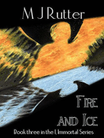 I, Immortal the Series, Book 3, Fire and Ice: I, Immortal The Series, #3