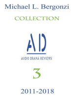 Audio Drama Reviews: 2011-2018: Audio Drama Review Collections, #3