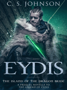 Eydis: The Island of the Dragon Bride: The Legend of Eydis, #0
