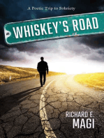 Whiskey's Road: A Poetic Trip to Sobriety