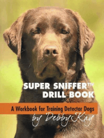Super Sniffer Drill Book