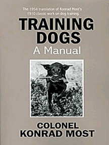 TRAINING DOGS: A Manual
