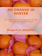 An Orange in Winter: The Beginning of the Holocaust as Seen Through the Eyes of a Child