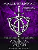The Doppelganger Omnibus: includes Warrior, Witch & Dancing the Warrior