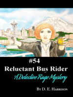 Reluctant Bus Rider