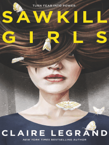 Read Sawkill Girls Online By Claire Legrand Books