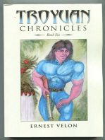 Troyuan Chronicles...Book Six