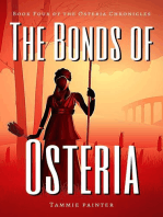 The Bonds of Osteria: Book Four of the Osteria Chronicles: The Osteria Chronicles, #4