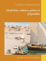 Orphelins, voleurs, poètes et fripouilles: Les Mille et une nuits marseillaises