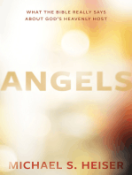 Angels: What the Bible Really Says About God’s Heavenly Host