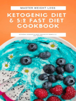 Master Weight Loss: Ketogenic Diet & 5:2 Fast Diet Cookbook  Ketogenic Desserts & Sweet Snacks Fat Bomb & 5:2 Diet Recipes