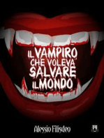 Il Vampiro che voleva salvare il mondo