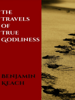 The Travels of the True Godliness