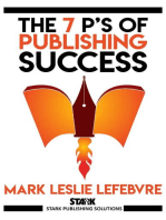The 7 P's of Publishing Success: Stark Publishing Solutions, #1