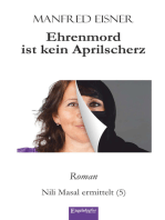 Ehrenmord ist kein Aprilscherz