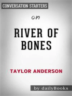 River of Bones: by Taylor Anderson​​​​​​​ | Conversation Starters