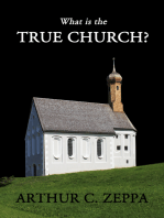 What is the True Church?