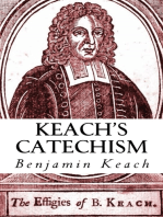 Keach's Catechism: A Brief Instruction on the Principles of the Christian Religion