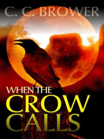 When the Crow Calls: The Hooman Saga