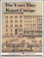 The Years They Raised Chicago