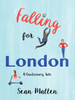 Falling for London: A Cautionary Tale