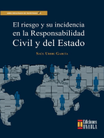 El riesgo y su incidencia en la responsabilidad civil y del Estado