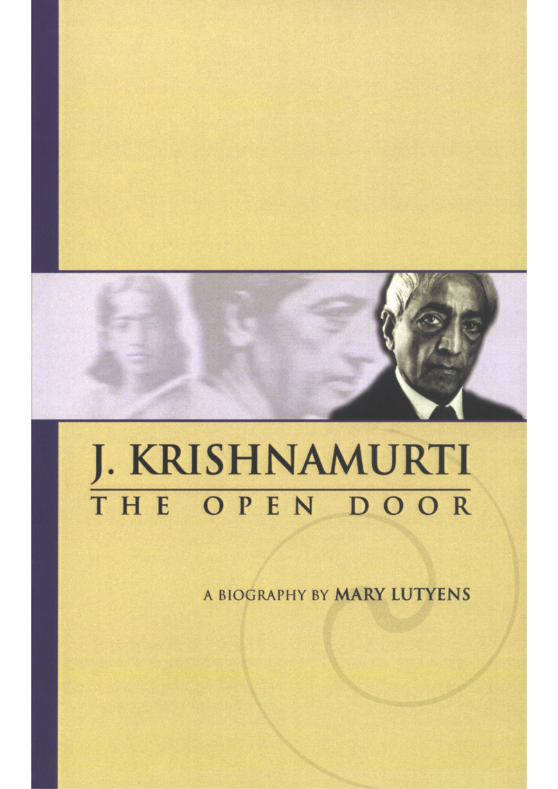 The Open Door by Jiddu Krishnamurti (Ebook) - Read free for 30 days