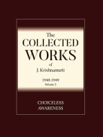 Choiceless Awareness: A Selection of Passgaes from the teachings of J Krishnamurti
