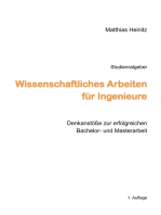 Wissenschaftliches Arbeiten für Ingenieure: Denkanstöße zur erfolgreichen Bachelor- und Masterarbeit