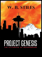 Project Genesis: The Gathering of Superheroes