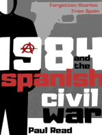 1984 And The Spanish Civil War: Forgotten Stories From Spain, #2
