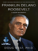 Franklin Delano Roosevelt: A Short Biography