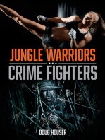 Jungle Warriors, Crime Fighters