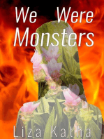We Were Monsters