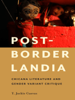 Post-Borderlandia: Chicana Literature and Gender Variant Critique
