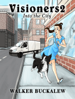 Visioners2: Into the City