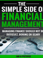 The Simple Side Of Financial Management: Simple Side Of Business Management, #2