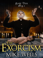 Baby Talk, Book 3: The Exorcism