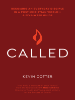 Called: Becoming an Everyday Disciple in a Post-Christian World—A Five-Week Guide