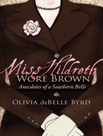 Miss Hildreth Wore Brown