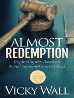 Almost Redemption: Inspired Stories Based on Actual Supreme Court Rulings