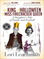 The King of Halloween & Miss Firecracker Queen: A Daughter's Tale of Family and Football