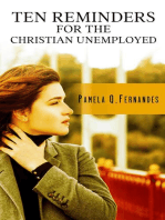 Ten Reminders for the Christian Unemployed: TEN REMINDERS