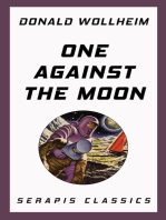 One Against the Moon (Serapis Classics)