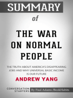 Summary of The War on Normal People: The Truth About America's Disappearing Jobs and Why Universal Basic Income Is Our Future