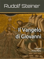 Il Vangelo di Giovanni: I Vangeli - Prima Parte