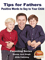 Tips for Fathers: Positive Words to Say to Your Child