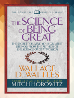 The Science of Being Great (Condensed Classics): "The Secret to Living Your Greatest Life Now From the Author of The Science of Getting Rich