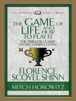 The Game of Life And How to Play it (Condensed Classics): The Timeless Classic on Successful Living