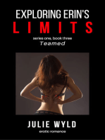 Exploring Erin's Limits: Teamed